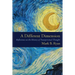 A Different Dimension: Reflections on the History of Transpersonal Thought