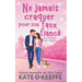 Ne jamais craquer pour son faux fiancé: Une comédie romantique