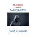 Murder through a Killer's Eyes, Book Six