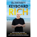 Keyboard Rich: How Anyone Can Earn Six Figures from Home with a Simple Bookkeeping Business