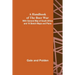 A Handbook of the Boer War; With General Map of South Africa and 18 Sketch Maps and Plans