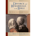 Divorce and Remarriage in the Bible: The Social and Literary Context