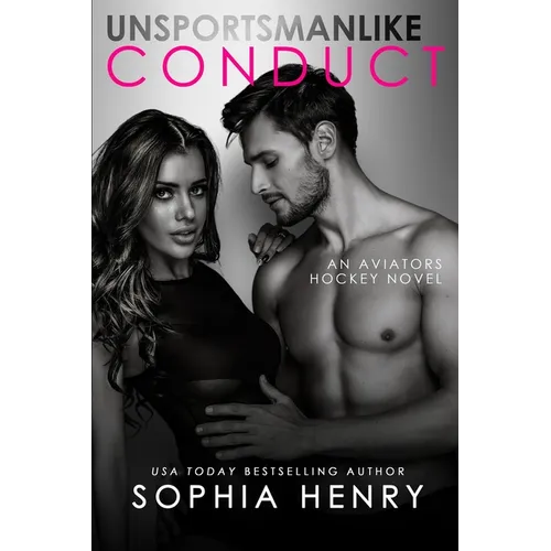 Unsportsmanlike Conduct: A Fake Relationship Romance