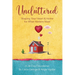 Uncluttered: Shaping Your Home & Heart for What Matters Most