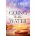 Going to the Water