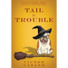 Tail and Trouble