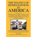 The Politics of Homelessness in America
