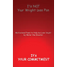 It's NOT Your Weight Loss Plan, It's Your Commitment: Motivational Poems to Help You Lose Weight