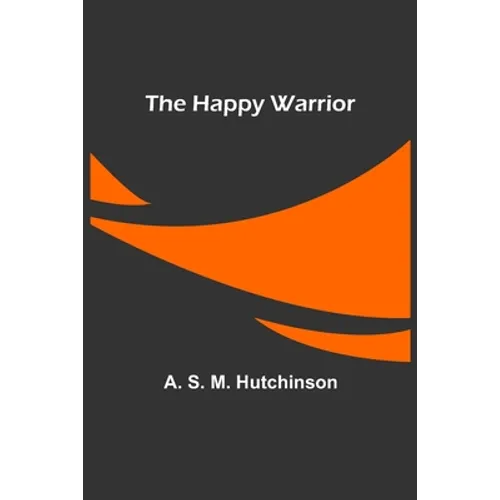 The Happy Warrior