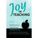 Joy in Teaching: A Research-Based Framework of Action for Educators