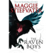 The Raven Boys (the Raven Cycle, Book 1): Volume 1