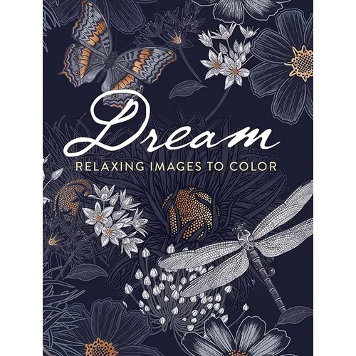 Dream: Relaxing Images to Color