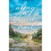 Along a Storied Trail