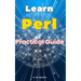 Learn Perl: Practical Guide