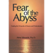 Fear of the Abyss: Healing the Wounds of Shame & Perfectionism