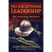 No Exceptions Leadership: The Leadership Handbook