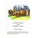 Wagon Trails and Waggin' Tails: The story of four dogs and the wagon train that took them on the 2000 mile journey from Independence, Missouri to the