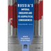 Russia's Imperial Endeavor and Its Geopolitical Consequences: The Russia-Ukraine War, Volume Two
