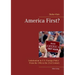 America First?: Isolationism in U.S. Foreign Policy From the 19th to the 21st Century