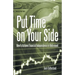 Put Time on Your Side: How to Achieve Financial Independence in Retirement