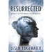Resurrected: Book 2 in The Brain Storm Series