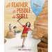 A Feather, a Pebble, a Shell