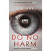 Do No Harm