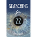Searching for ZZ