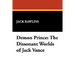 Demon Prince: The Dissonant Worlds of Jack Vance