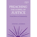 Preaching the Gospel of Justice: Good News in Community