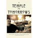 A Temple for Tomorrows: poetry by John Jeffire