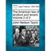 The American law of landlord and tenant. Volume 2 of 2