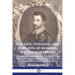 The Life, Voyages, and Exploits of Admiral Sir Francis Drake: With Numerous Original Letters from Him and the Lord High Admiral to the Queen and Great