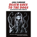 Death Goes to the Dogs