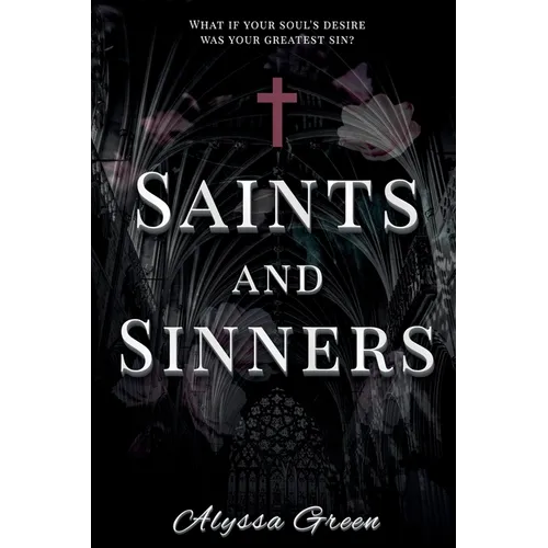 Saints and Sinners