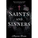Saints and Sinners