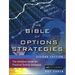 The Bible of Options Strategies: The Definitive Guide for Practical Trading Strategies