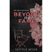 Beyond the Fame Discreet Version: A Hate to Lovers Romance