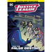Justice League and the False Destiny