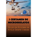 1er certamen de microrrelatos: Grupo de Empresa de Airbus Getafe-Illescas