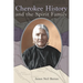 Cherokee History and the Spirit Family