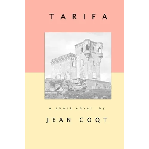 Tarifa: a short novel