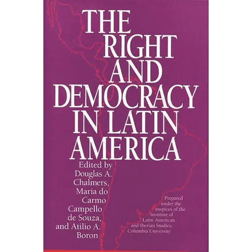 The Right and Democracy in Latin America