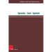 Sprache - Text - System