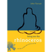 Bring Me the Rhinoceros: And Other Zen Koans That Will Save Your Life