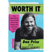 Worth It: How a Million-Dollar Pay Cut and a $70,000 Minimum Wage Revealed a Better Way of Doing Business
