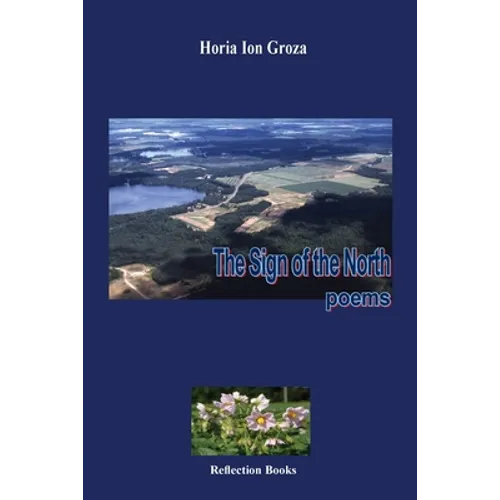 The Sign of the North: Poems