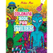 A Trippy Coloring Book for Stoners: A Cannabis and Psychedelic Themed Adult Coloring Book Full Of Stoned Creatures, Magical Mushrooms, Bizarre Landsca