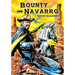 Bounty and Navarro: Tales of the Old West