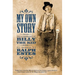 My Own Story: The Autobiography of Billy the Kid